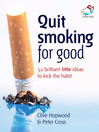 Quit Smoking for Good (eBook): 52 Brilliant Little Ideas to Kick the Habit
